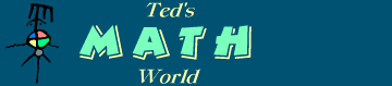 Ted's Math World
